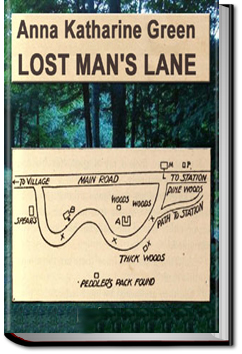Lost Man's Lane | Anna Katharine Green